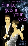 Smoke Gets In Your Eyes